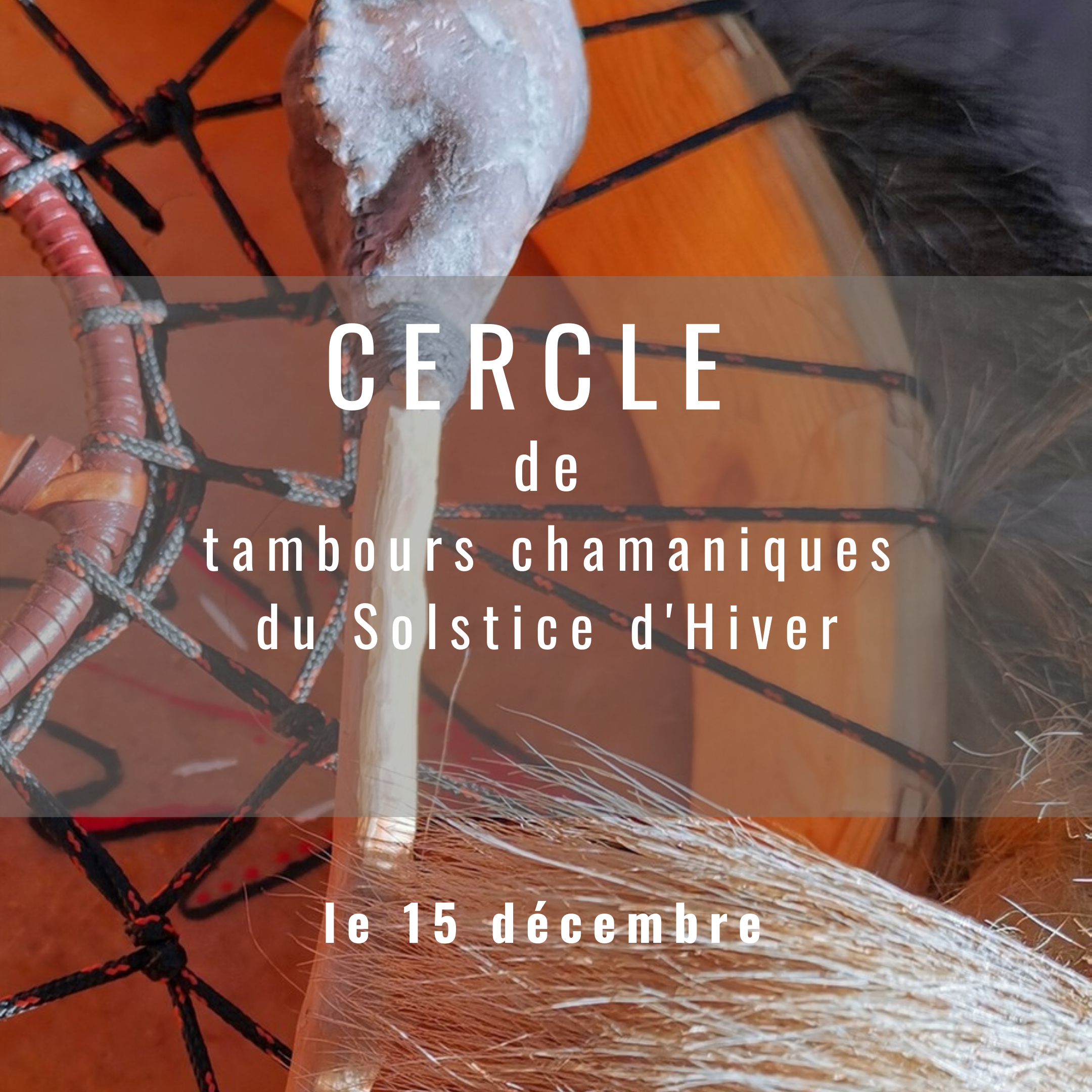 Cercle De Tambours Du Solstice D’Hiver