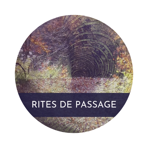 RITES DE PASSAGE